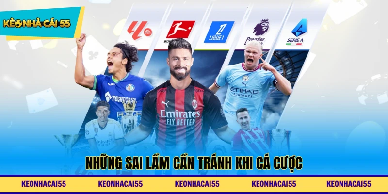 Những sai lầm cần tránh khi cá cược